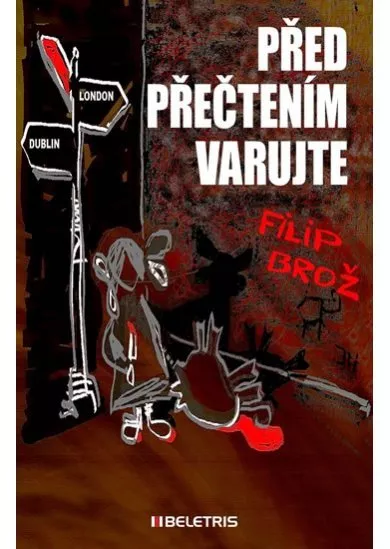 Před přečtením varujte