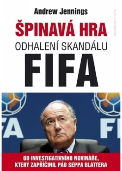 Špinavá hra - Skandály ve FIFA