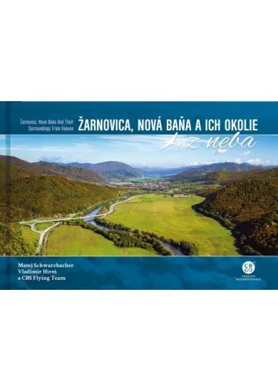 Žarnovica, Nová Baňa a ich okolie z neba