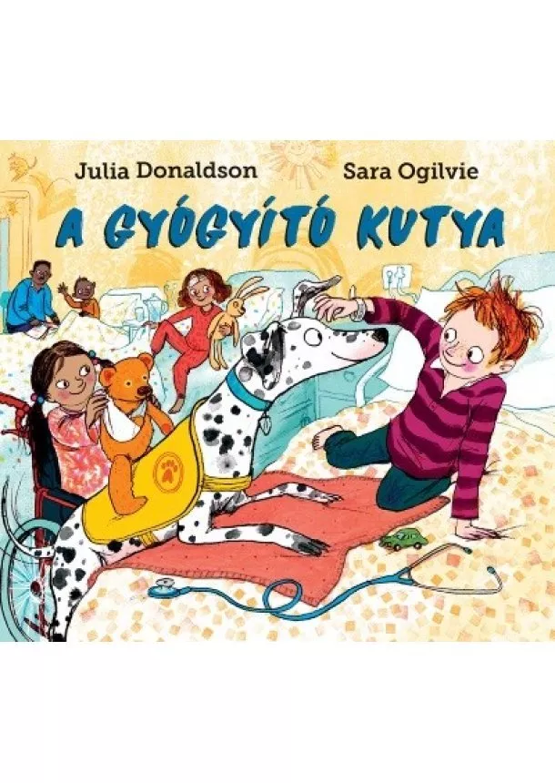 Julia Donaldson - A gyógyító kutya