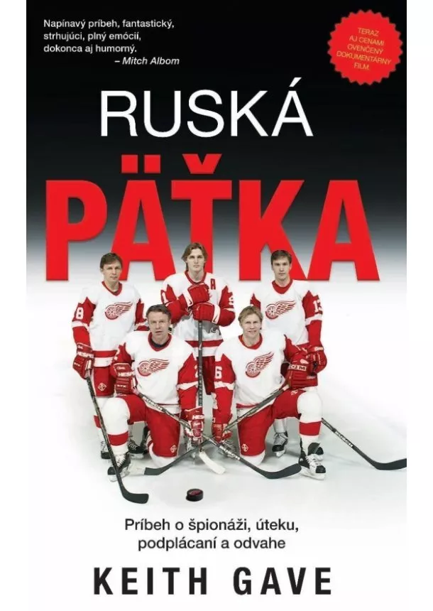 Keith Gave - Ruská pätka