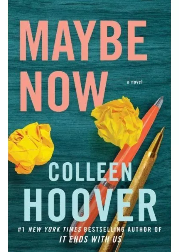 Colleen Hoover - Maybe Now