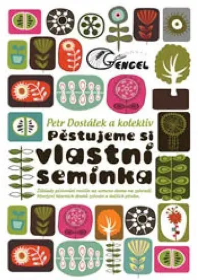 Pěstujeme si vlastní semínka