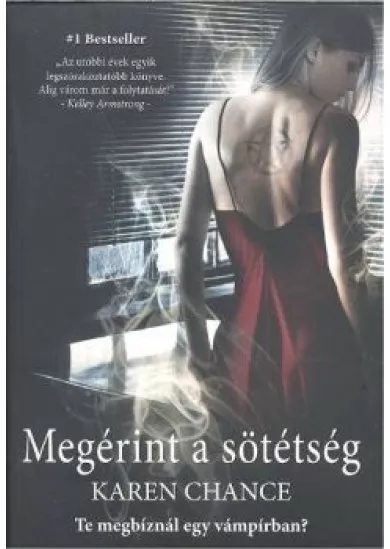 MEGÉRINT A SÖTÉTSÉG