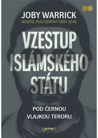 Vzestup islámského státu - Pod černou vlajkou teroru