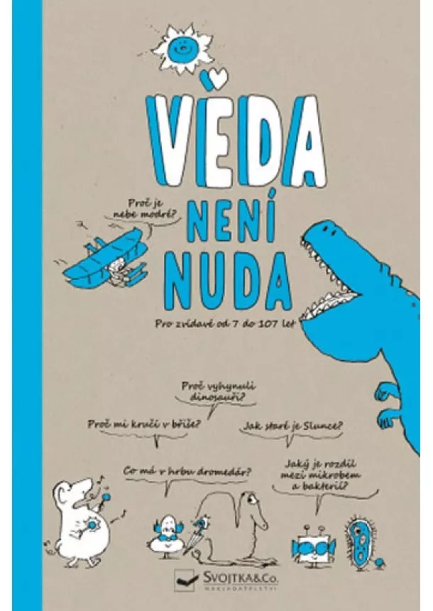 Kolektív autorov - Věda není nuda