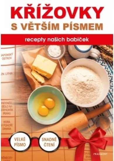 Křížovky s větším písmem – recepty našich babiček