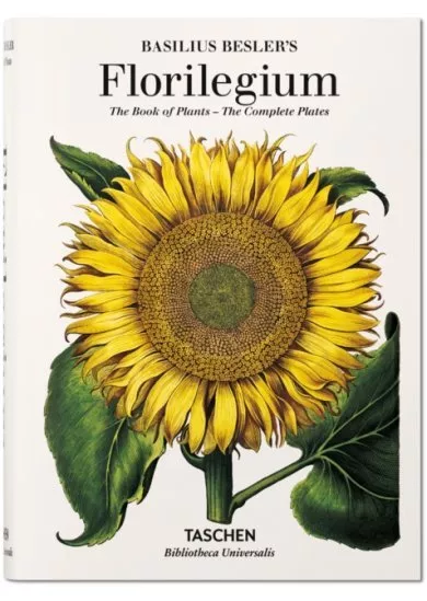 Basilius Besler's Florilegium. The Book of Plants