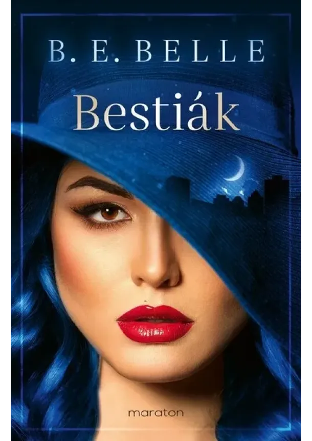 B. E. Belle - Bestiák