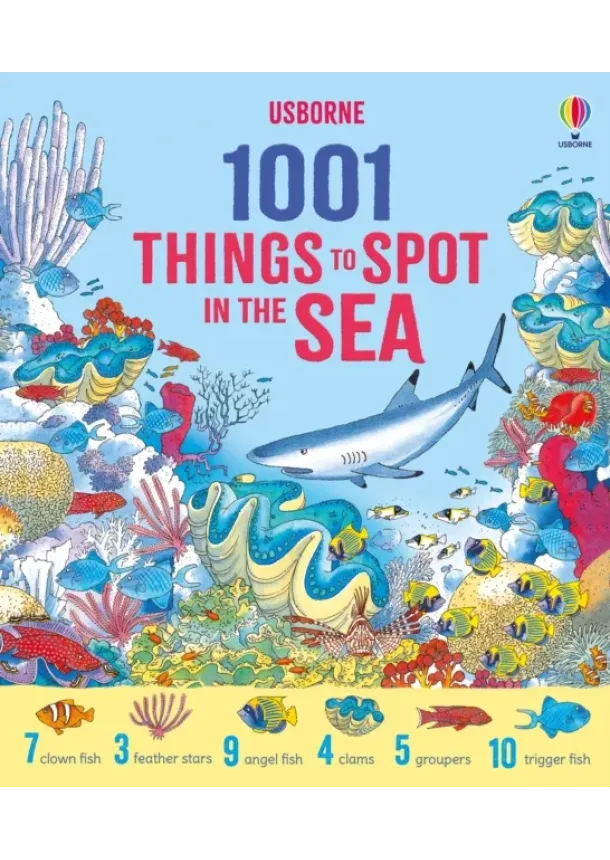 Katie Daynes - 1001 Things to Spot in the Sea