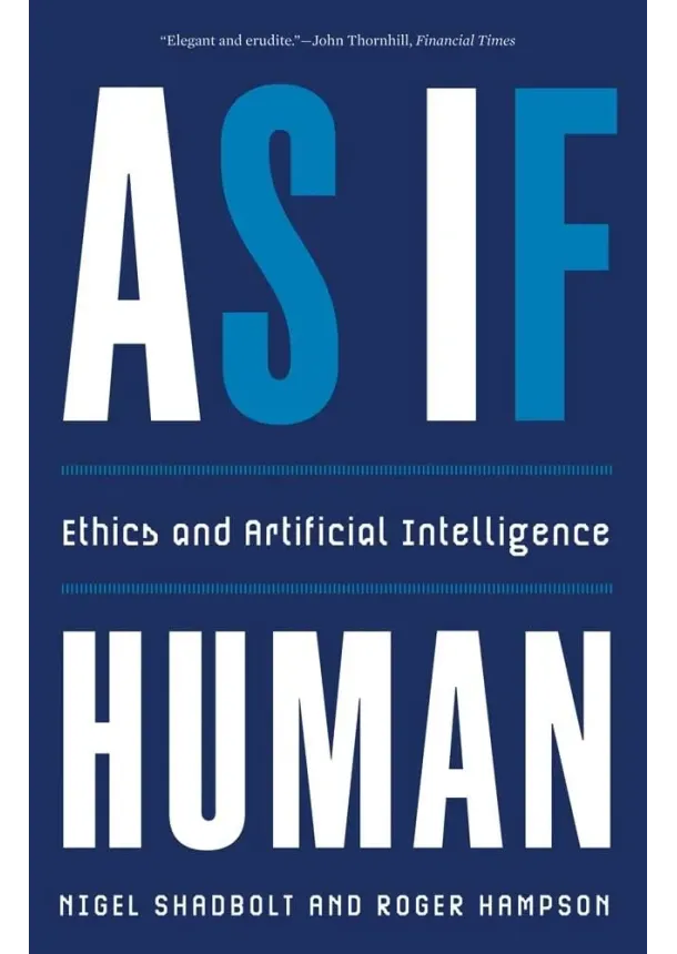 Nigel Shadbolt, Roger Hampson - As If Human