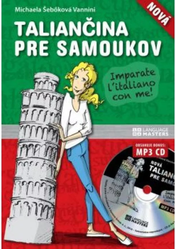 Michaela Šebőková Vannini - Nová taliančina pre samoukov + MP3 CD