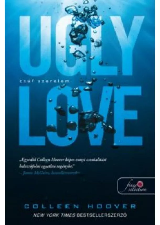 Colleen Hoover - Ugly Love - Csúf Szerelem