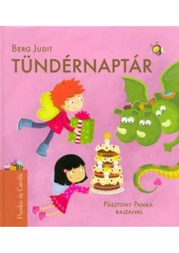 Berg Judit - Tündérnaptár /Panka és Csiribiri 4. (6. kiadás)