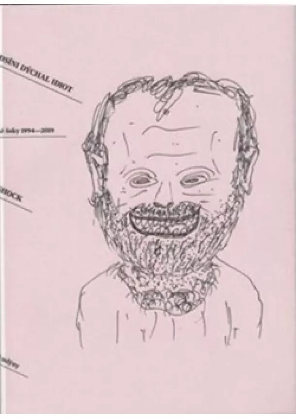 Viki Shock - V předsíni dýchal idiot - Vybrané šoky 1994-2019