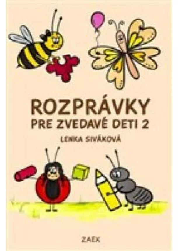  Lenka Siváková - Rozprávky pre zvedavé deti 2