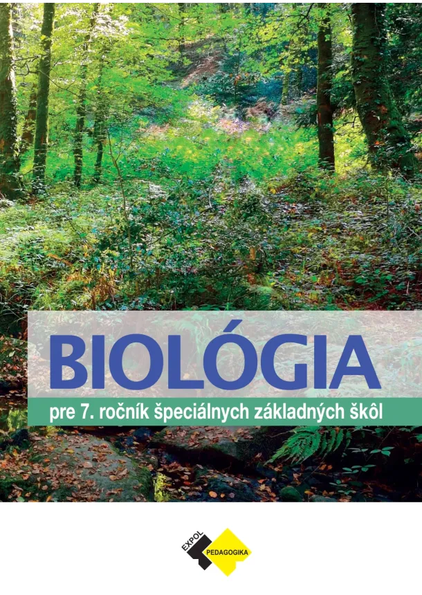 Mgr. Milina Rašlová - BIOLÓGIA  pre 7. ročník špeciálnych základných škôl