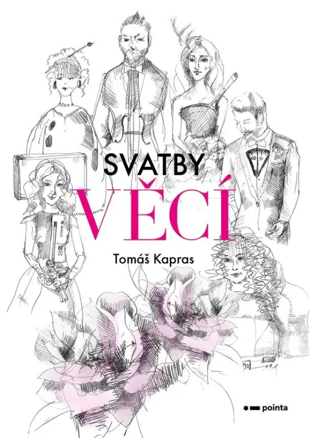 Tomáš Kapras - Svatby věcí