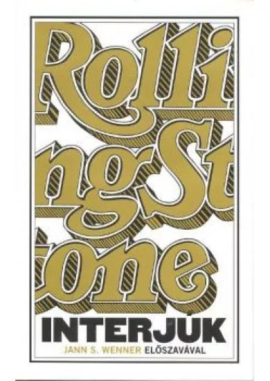 ROLLING STONE: INTERJÚK