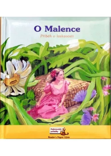 O Malence - Příběh o laskavosti