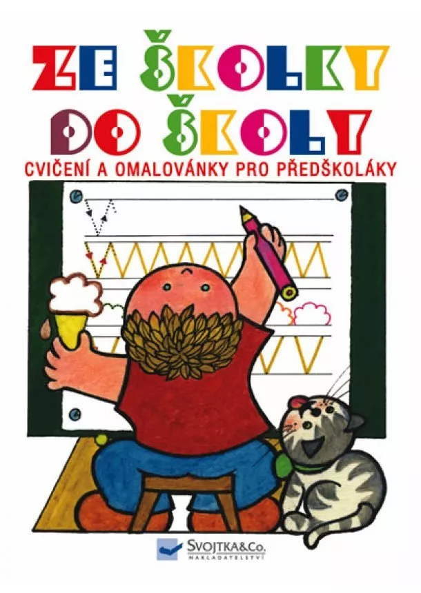 Andrej Čerevka - Ze školky do školy