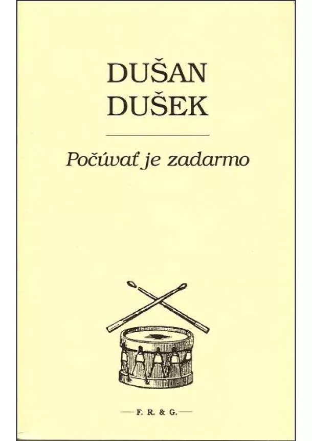 Dušan Dušek  - Počúvať je zadarmo