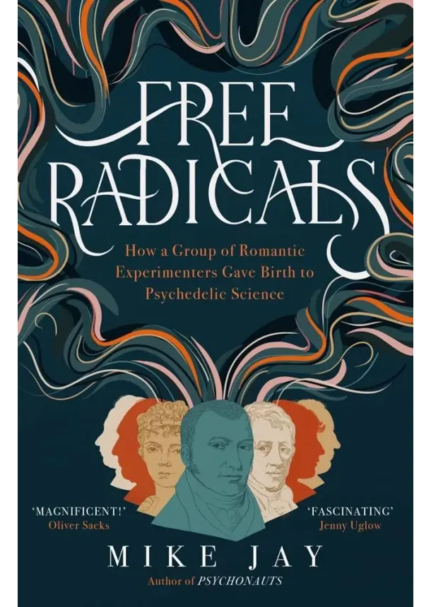 Mike Jay - Free Radicals