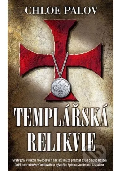 Templářská relikvie