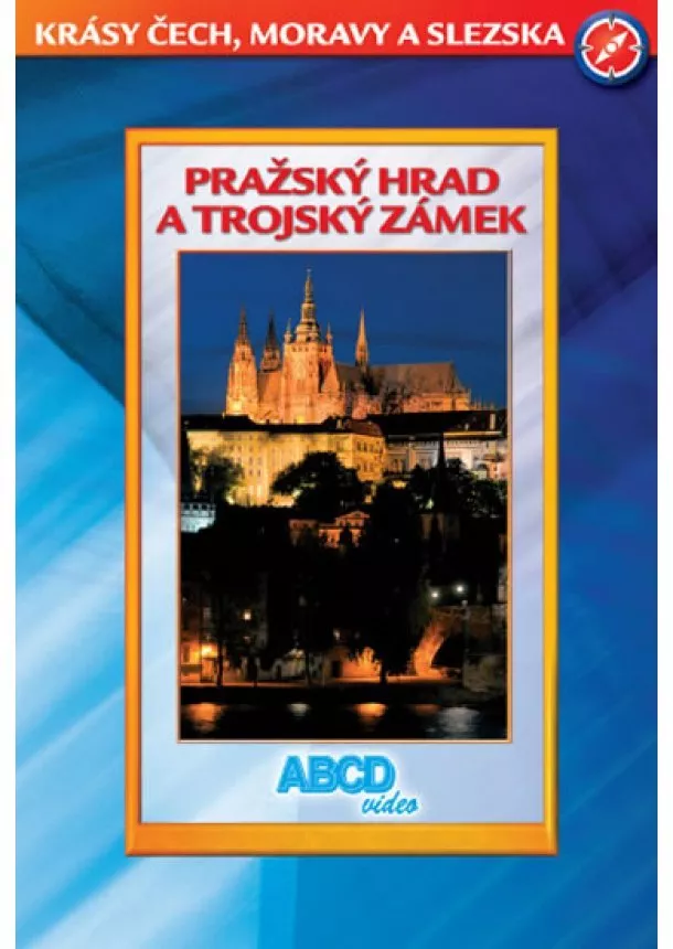 autor neuvedený - Pražský Hrad a Trojský zámek DVD - Krásy ČR