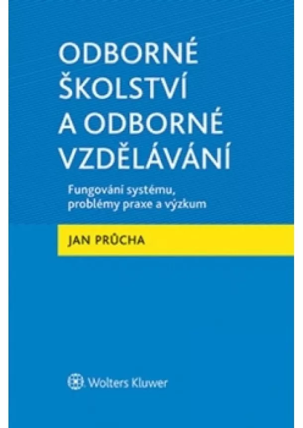 Jan Průcha - Odborné školství a odborné vzdělávání -