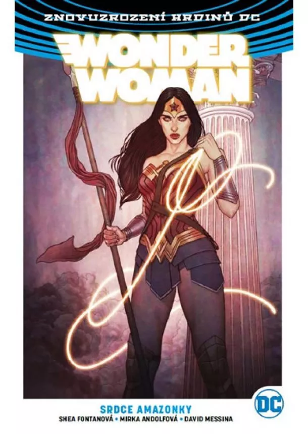 Shea Fontanová - Wonder Woman 5 - Srdce amazonky