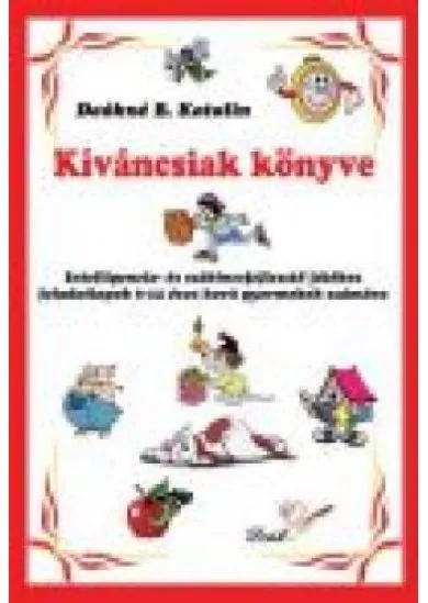 KÍVÁNCSIAK KÖNYVE