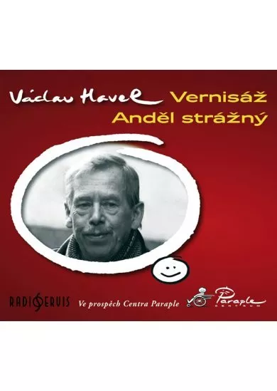 VARIOUS  HAVEL: VERNISÁŽ / ANDĚL STRÁŽNÝ