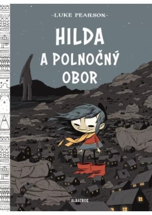 Luke Pearson - Hilda a polnočný obor