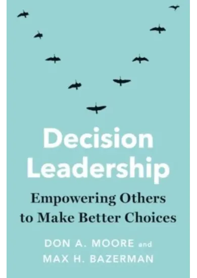Decision Leadership