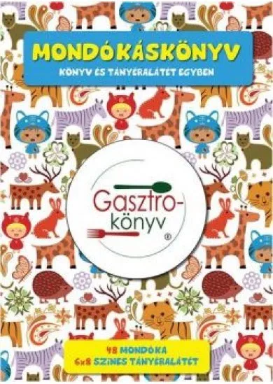 MONDÓKÁSKÖNYV - KÖNYV ÉS TÁNYÉRALÁTÉT EGYBEN /48 MONDÓKA ÉS GYEREKVERS 6X8 SZÍNES TÁNYÉRALÁTÉT