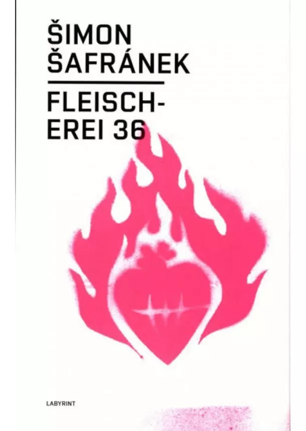 Šimon Šafránek - Fleischerei 36