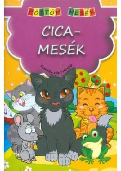 Cicamesék /Pöttöm mesék