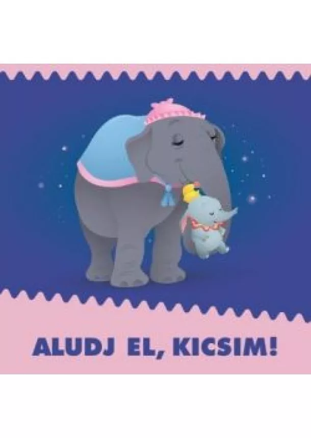 Disney - Disney Baby - Aludj el, Kicsim