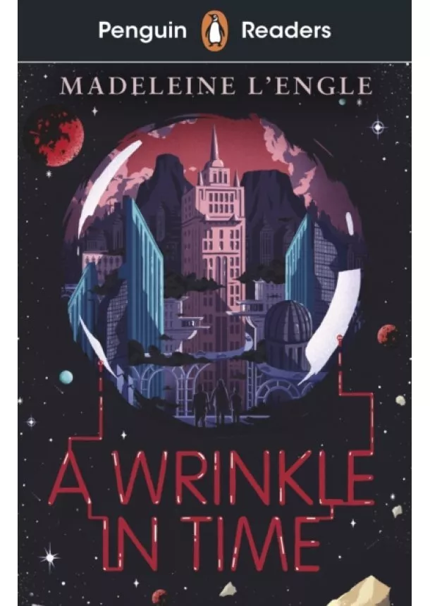 Madeleine L'Engle - Penguin Readers Level 3: A Wrinkle in Time (ELT Graded Reader)