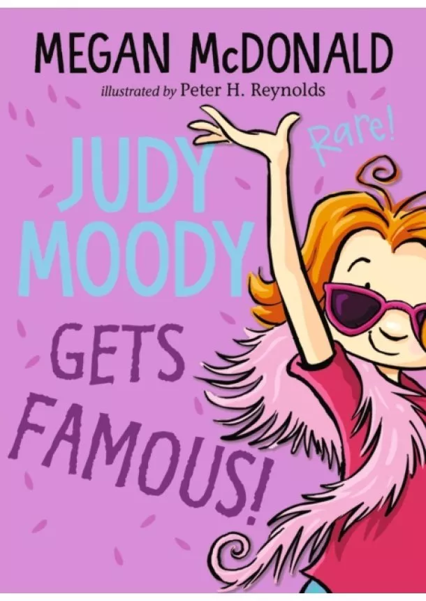 Megan McDonald - Judy Moody Gets Famous!