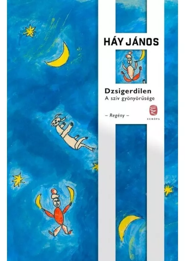Háy János - Dzsigerdilen (új kiadás)
