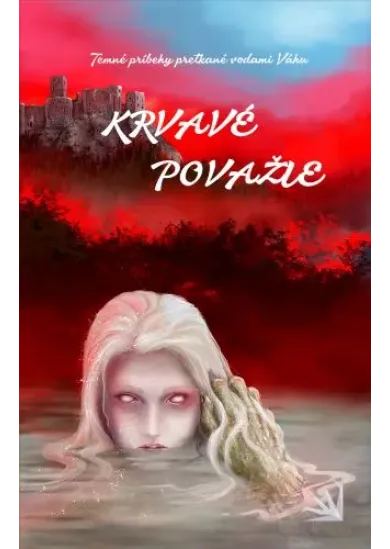 Krvavé Považie