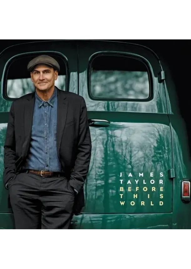 James Taylor, Concord - James Taylor: Before This World - CD