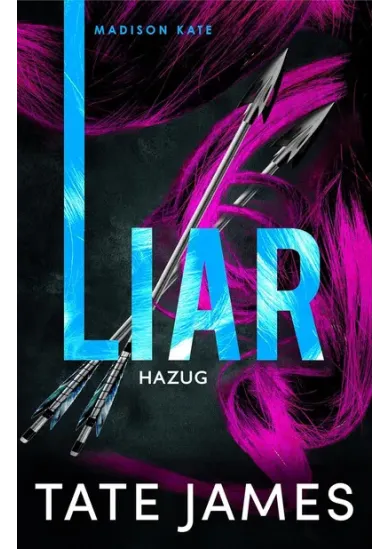 Liar - Hazug - Madison Kate 2.