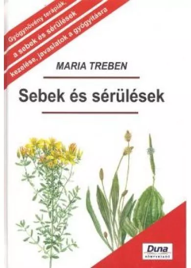 SEBEK ÉS SÉRÜLÉSEK