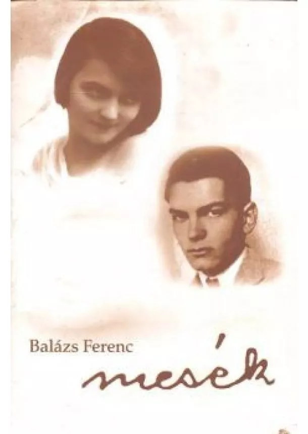 Balázs Ferenc - Mesék