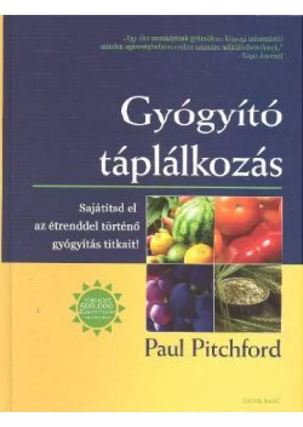 PAUL PITCHFORD - GYÓGYÍTÓ TÁPLÁLKOZÁS