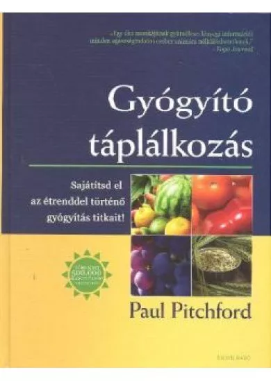 GYÓGYÍTÓ TÁPLÁLKOZÁS