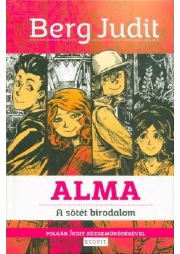 Berg Judit - Alma - A sötét birodalom